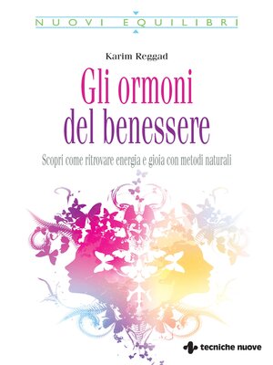 cover image of Gli ormoni del benessere